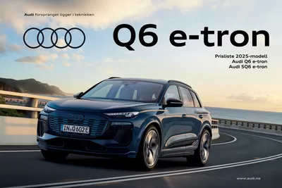 Tilbud fra Bil og motor i Bergen | Audi - Prisliste Q6 e-tron. de Audi | 20.9.2024 - 20.9.2025