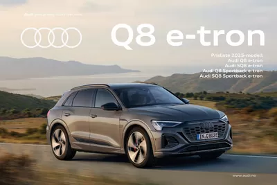 Tilbud fra Bil og motor i Skien | Audi - Prisliste Q8 e-tron. de Audi | 20.9.2024 - 20.9.2025