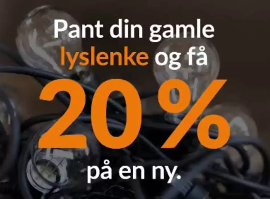 Kjell & Company-katalog | Pant din gamle lyslenke og få 20% på en ny. | 10.10.2024 - 31.10.2024