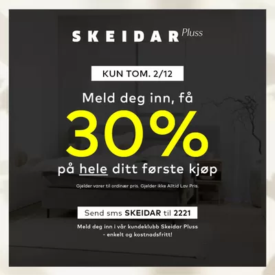 Skeidar-katalog i Gran | Aktuelle kupp og tilbud | 22.11.2024 - 6.12.2024