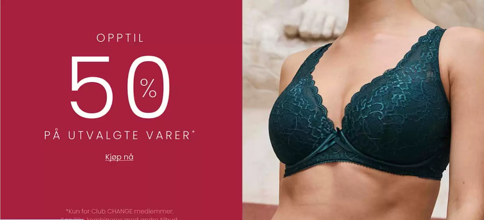 CHANGE Lingerie-katalog i Porsgrunn | Opptil 50% | 10.1.2025 - 24.1.2025